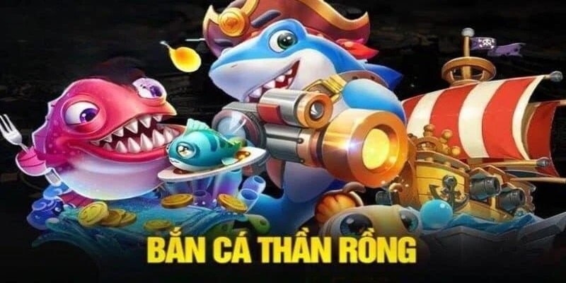 Ưu điểm vượt trội của tựa game bắn cá thần rồng