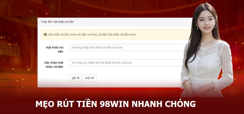 Mẹo để người chơi thực hiện rút tiền nhanh chóng
